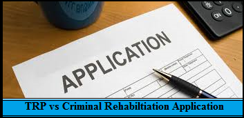 Difference between Temporary Resident Permit and Criminal Rehabilitation Application