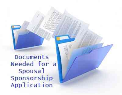 Documents Needed for a Spousal Sponsorship Application