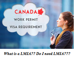 What is LMIA and who Cannot Apply for LMIA