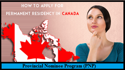Who Can Apply for Provincial Nominee Program
