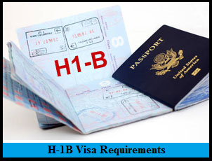 Requirements for H1B Visa