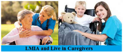 LMIA and Live in Caregivers