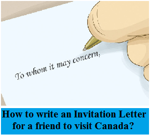 How to Write an Invitation Letter for a friend to Visit Canada