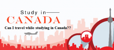 Can I travel outside of Canada as an International Student