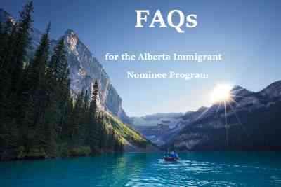 FAQs for the Alberta Immigrant Nominee Program